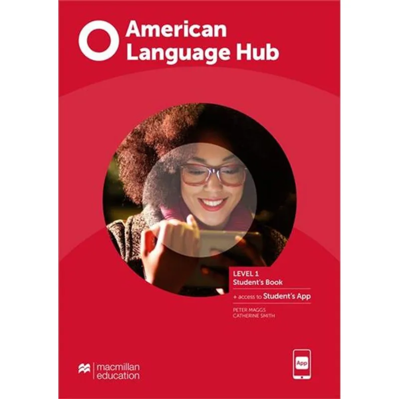 AMERICAN LANGUAGE HUB 1 - STUDENT'S BOOK & APP