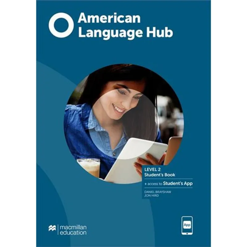 AMERICAN LANGUAGE HUB 2 - STUDENT'S BOOK & APP