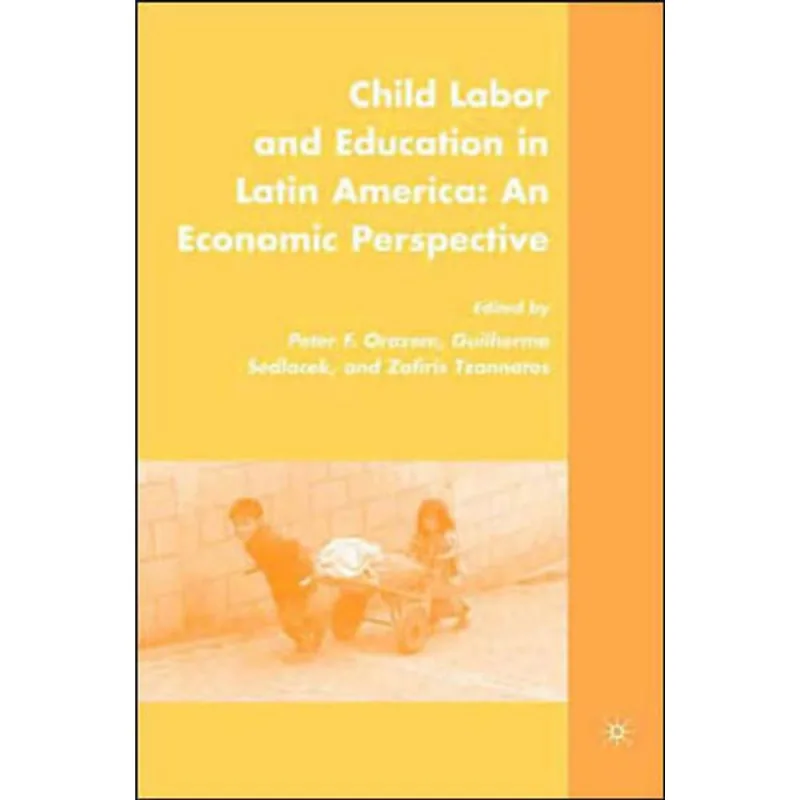 CHILD LABOR AND EDUCATION IN LATIN AMERICA - AN ECONOMIC PERSPECTIVE