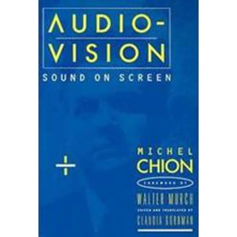 AUDIO-VISION - SOUND ON SCREEN