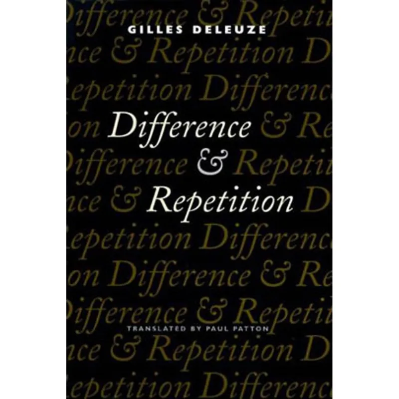 DIFFERENCE AND REPETITION