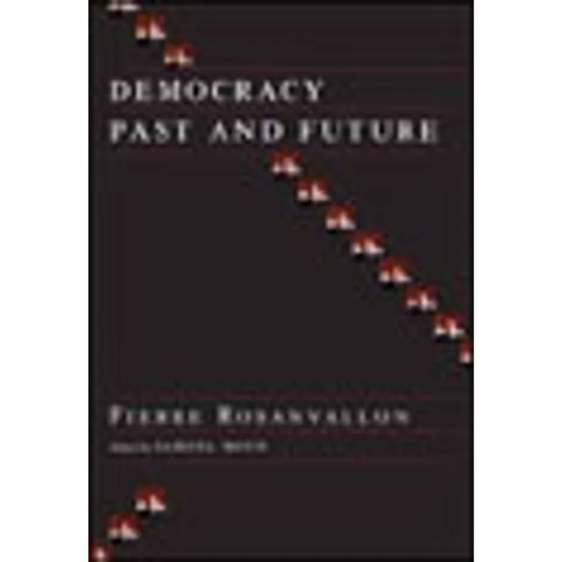DEMOCRACY PAST AND FUTURE