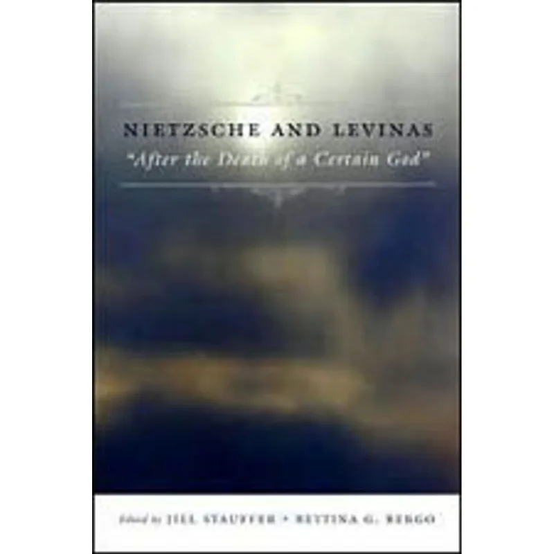 NIETZSCHE AND LEVINAS