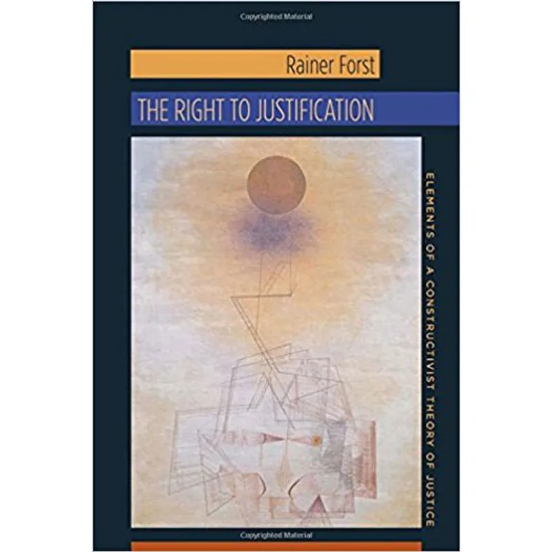 RIGHT TO JUSTIFICATION, THE