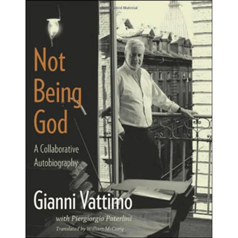 NOT BEING GOD - A COLLABORATIVE AUTOBIOGRAPHY