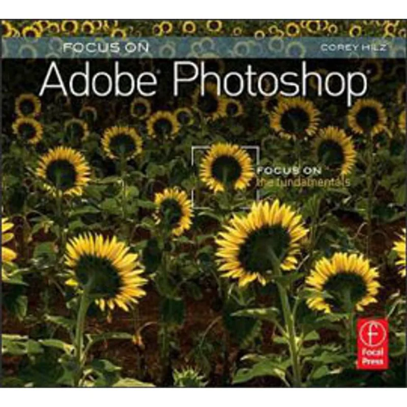 FOCUS ON PHOTOSHOP - FOCUS SERIES