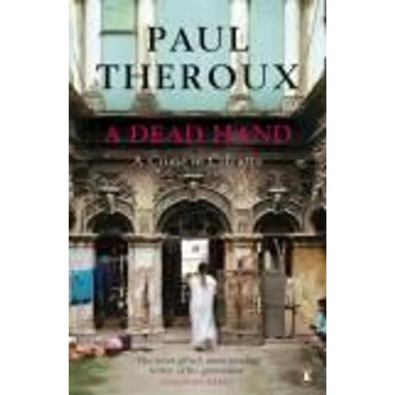 A Dead Hand - a Crime in Calcutta
