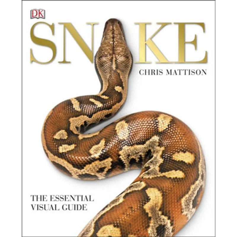 SNAKE - THE ESSENTIAL VISUAL GUIDE