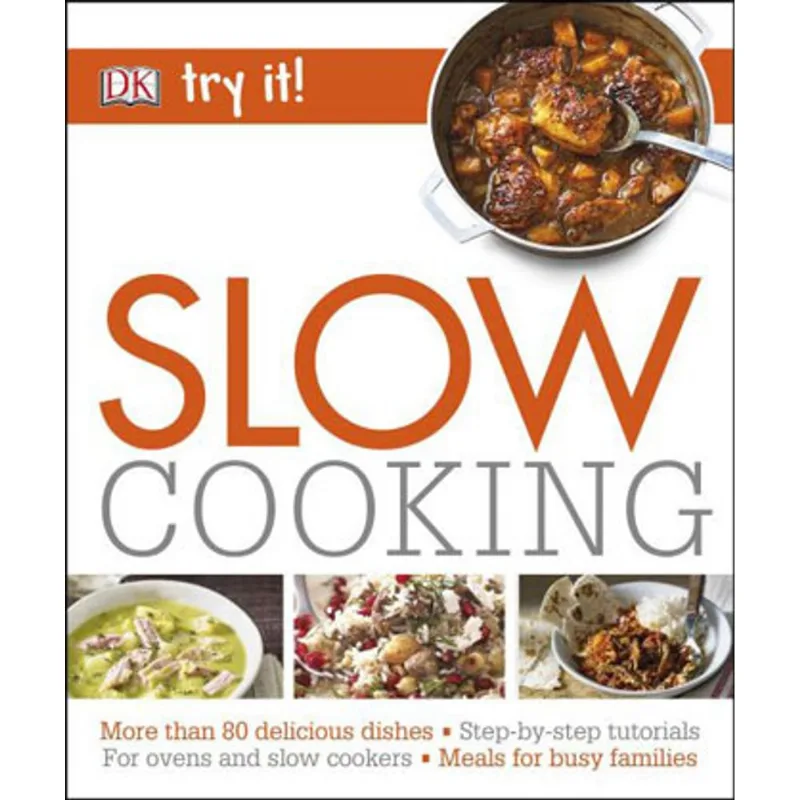 SLOW COOKING
