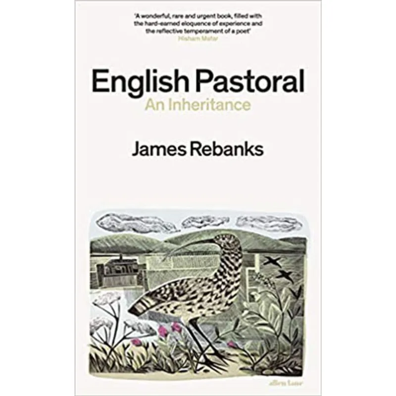 ENGLISH PASTORAL - AN INHERITANCE