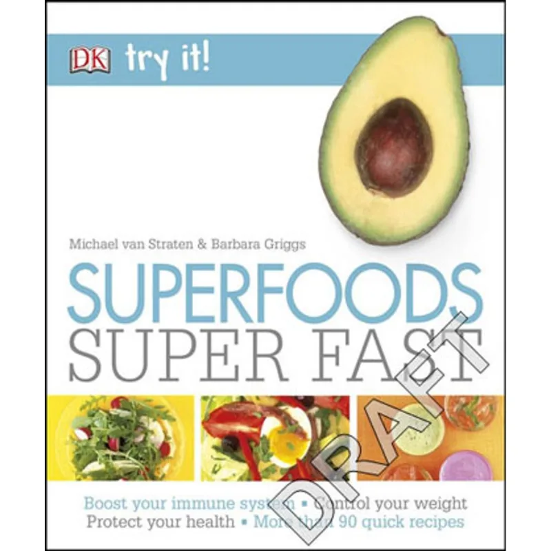 SUPERFOODS SUPER FAST