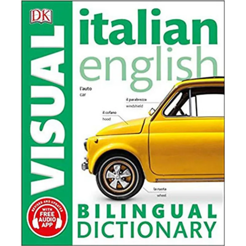 ITALIAN-ENGLISH BILINGUAL - VISUAL DICTIONARY