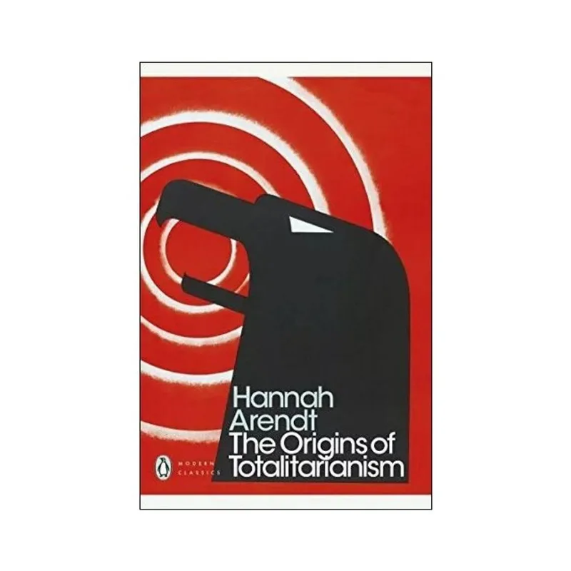 THE ORIGINS OF TOTALITARIANISM