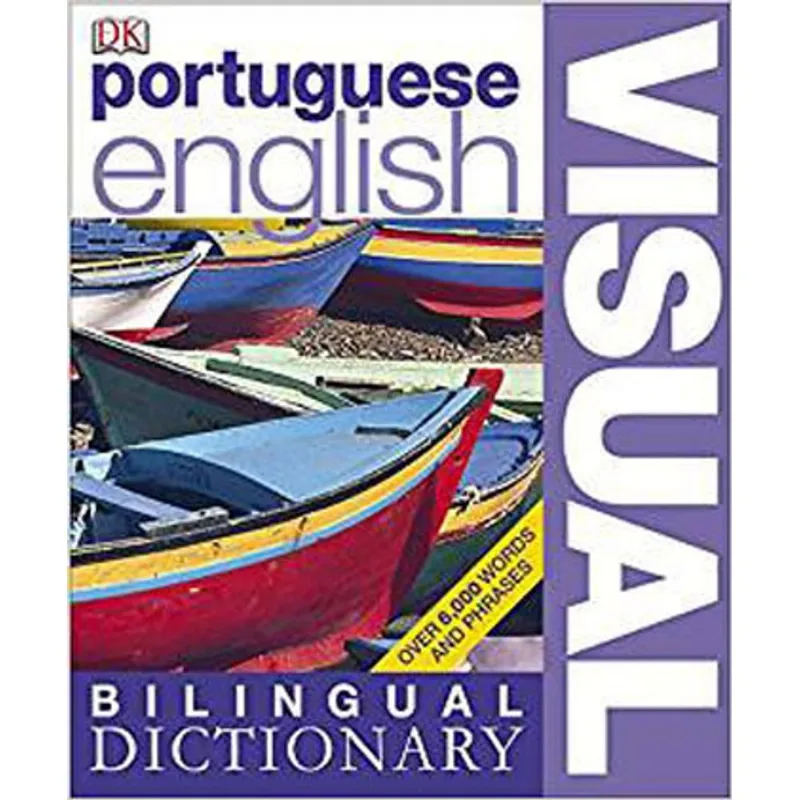 PORTUGUESE-ENGLISH BILINGUAL - VISUAL DICTIONARY