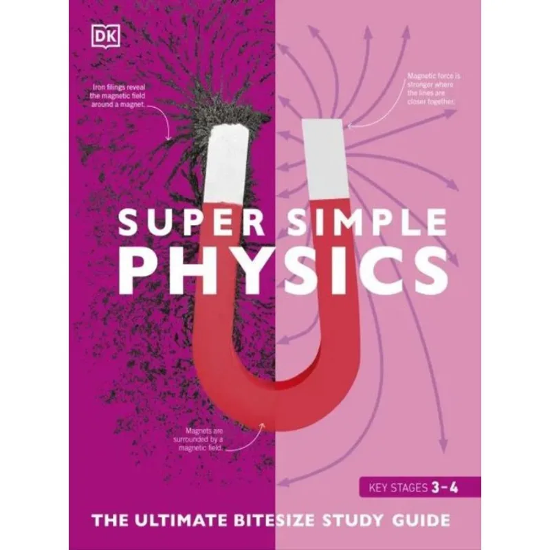 SUPER SIMPLE PHYSICS