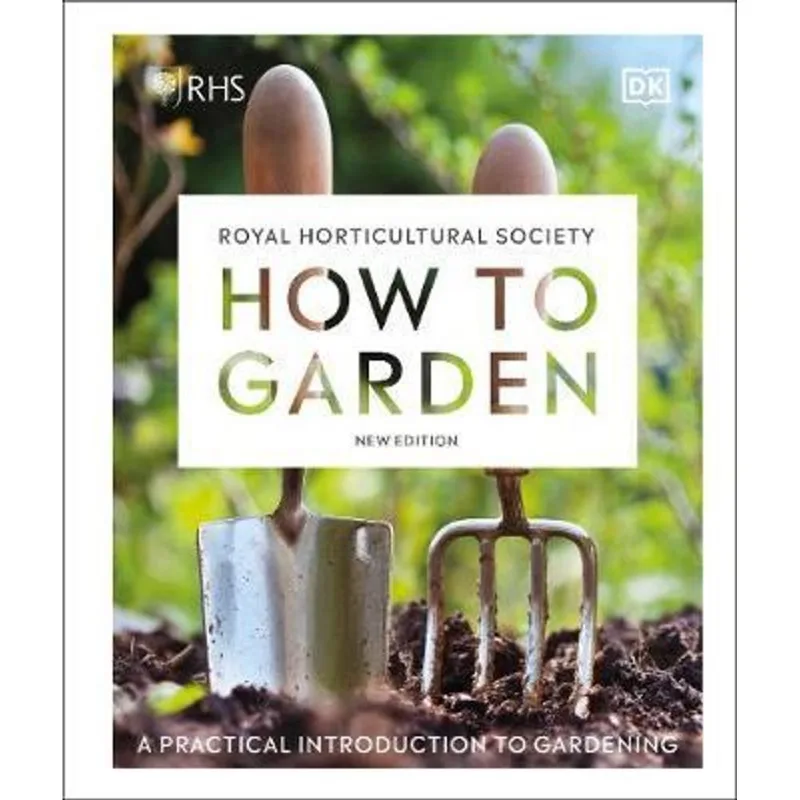 RHS HOW TO GARDEN