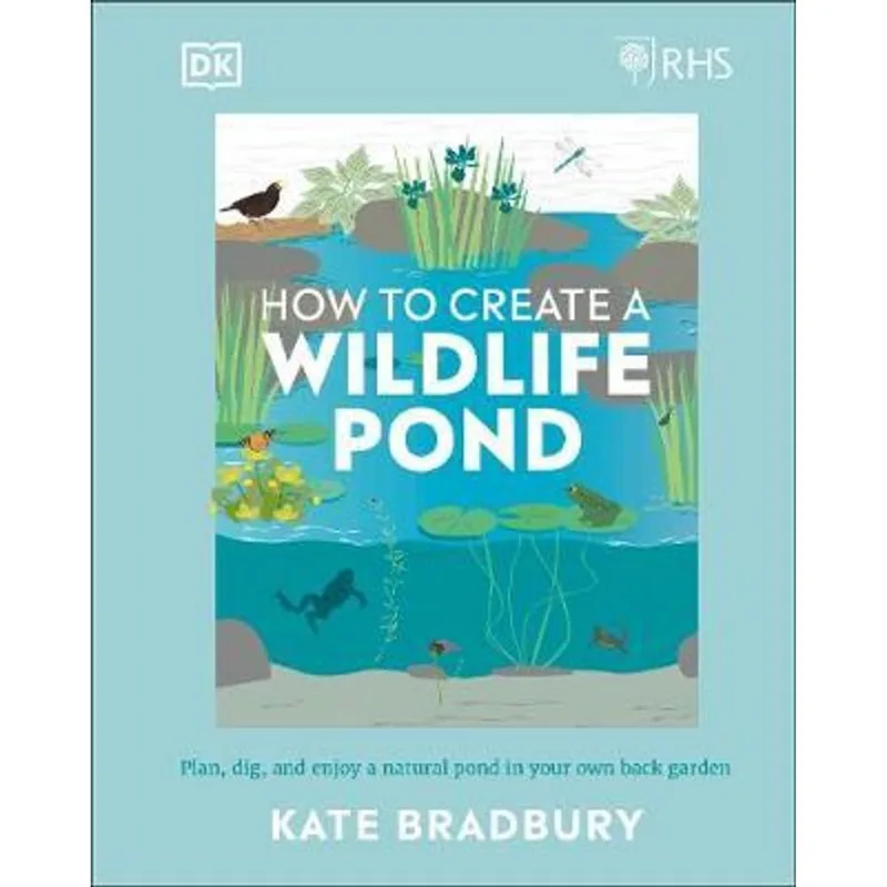 RHS HOW TO CREATE A WILDLIFE POND