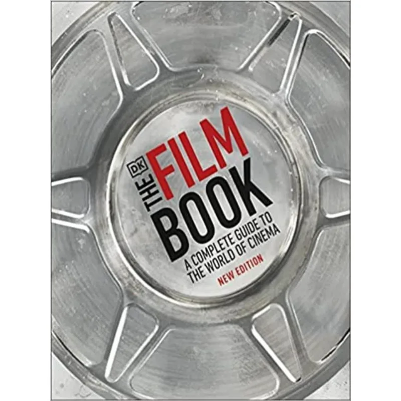 THE FILM BOOK - A COMPLETE GUIDE TO THE WORLD OF CINEMA