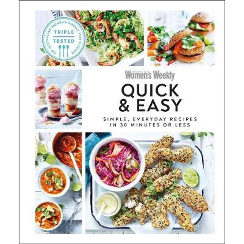 AUSTRALIAN WOMEN'S WEEKLY QUICK & EASY