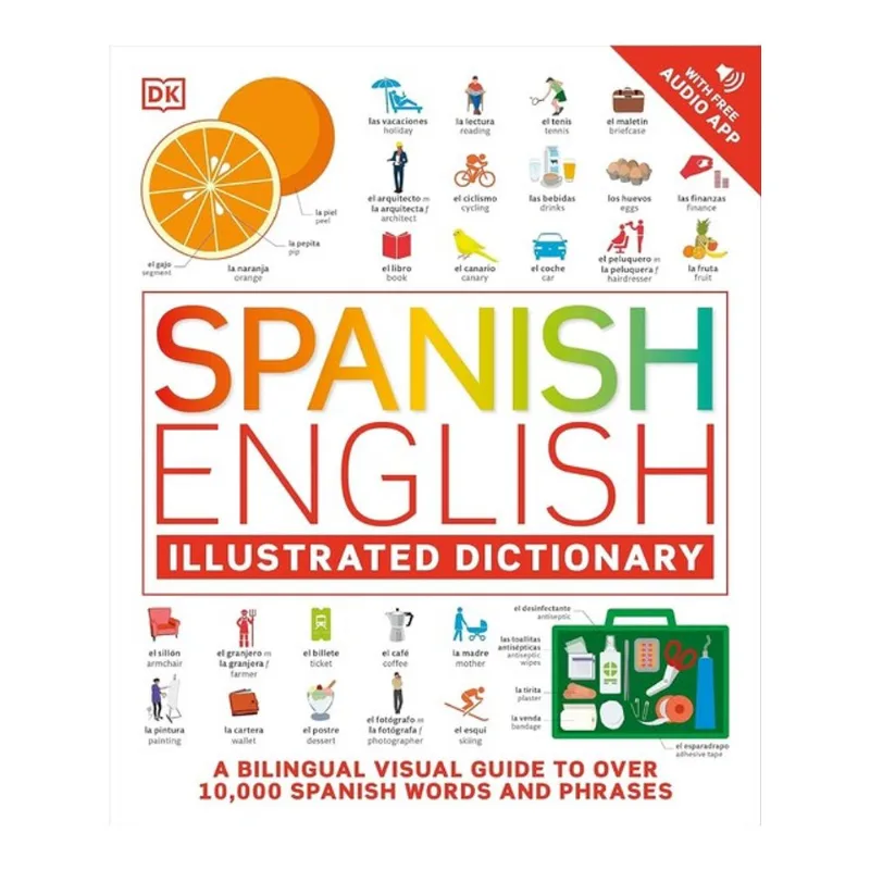 SPANISH ENGLISH ILLUSTRATED DICTIONARY