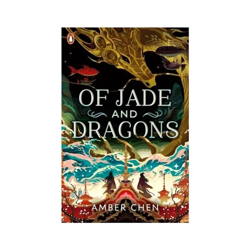 OF JADE AND DRAGONS