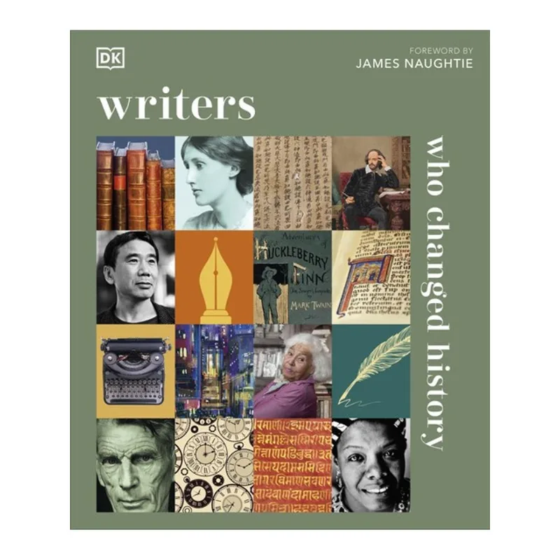 WRITERS WHO CHANGED HISTORY