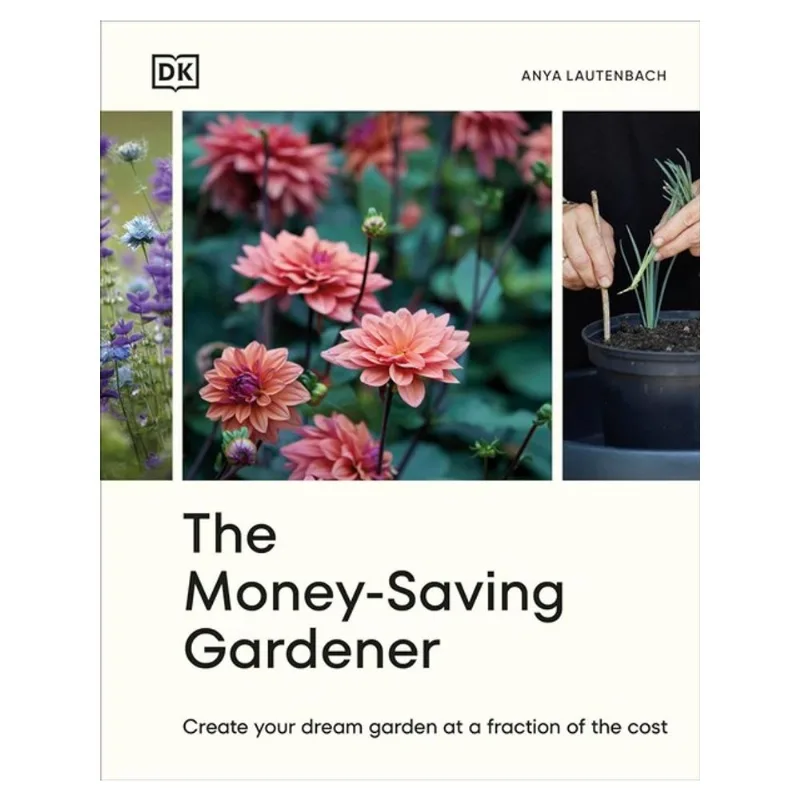 THE MONEY-SAVING GARDENER
