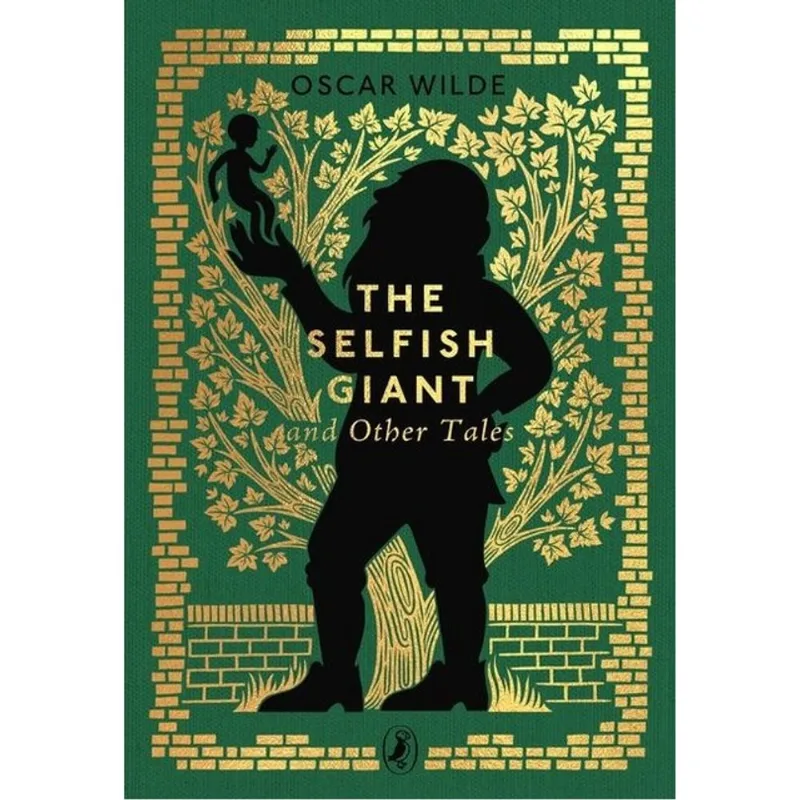 THE SELFISH GIANT AND OTHER TALES