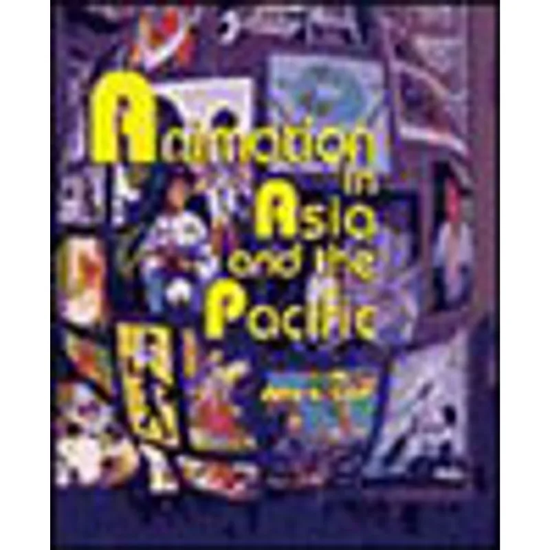 ANIMATION IN ASIA AND THE PACIFIC