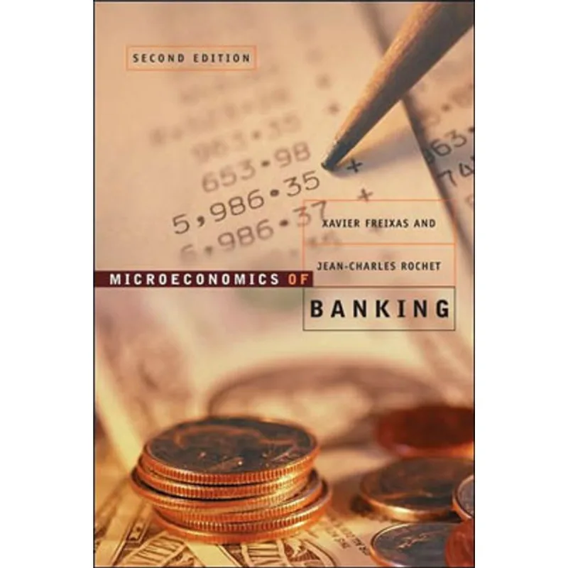 MICROECONOMICS OF BANKING