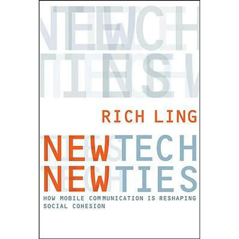 NEW TECH, NEW TIES - HOW MOBILE COMMUNICATION IS RESHAPING SOCIAL COHESION