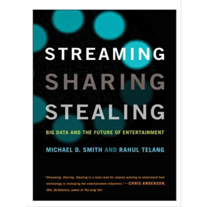 STREAMING, SHARING, STEALING