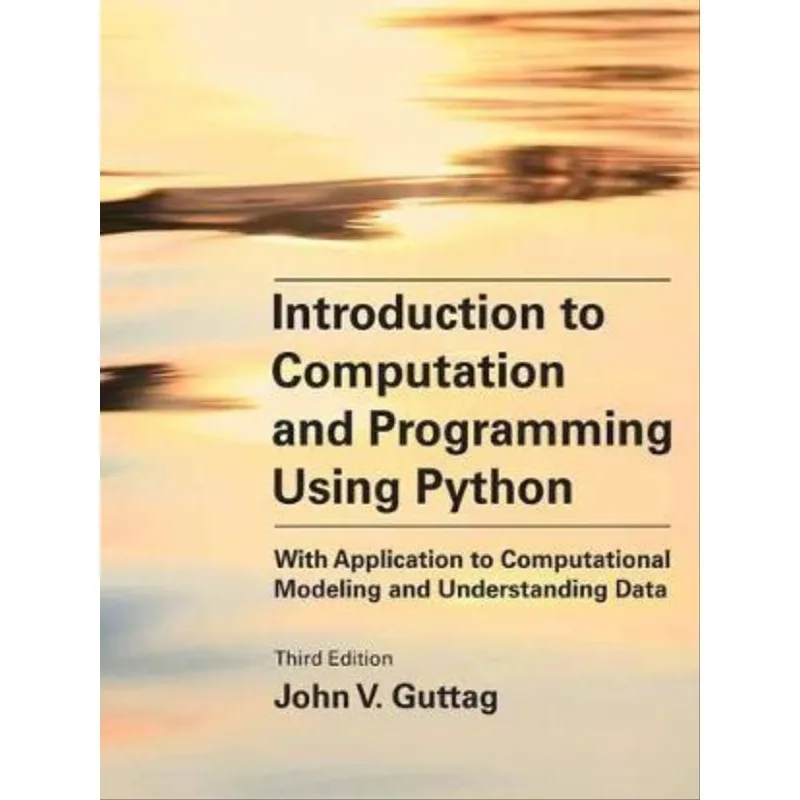 INTRODUCTION TO COMPUTATION AND PROGRAMMING USING PYTHON