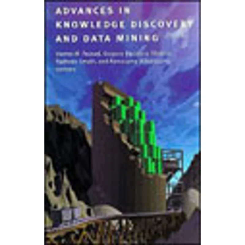 ADVANCES IN KNOWLEDGE DISCOVERY AND DATA MINING