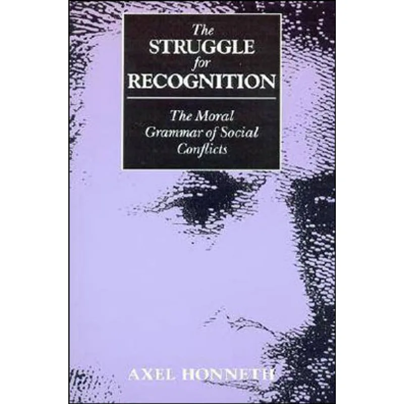 STRUGGLE FOR RECOGNITION, THE