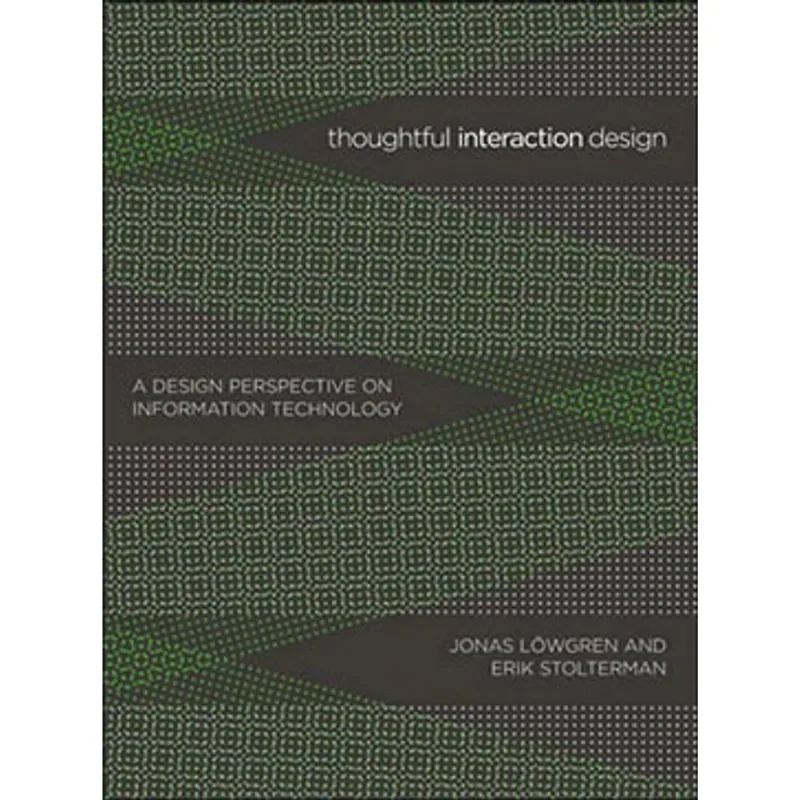 THOUGHTFUL INTERACTION DESIGN