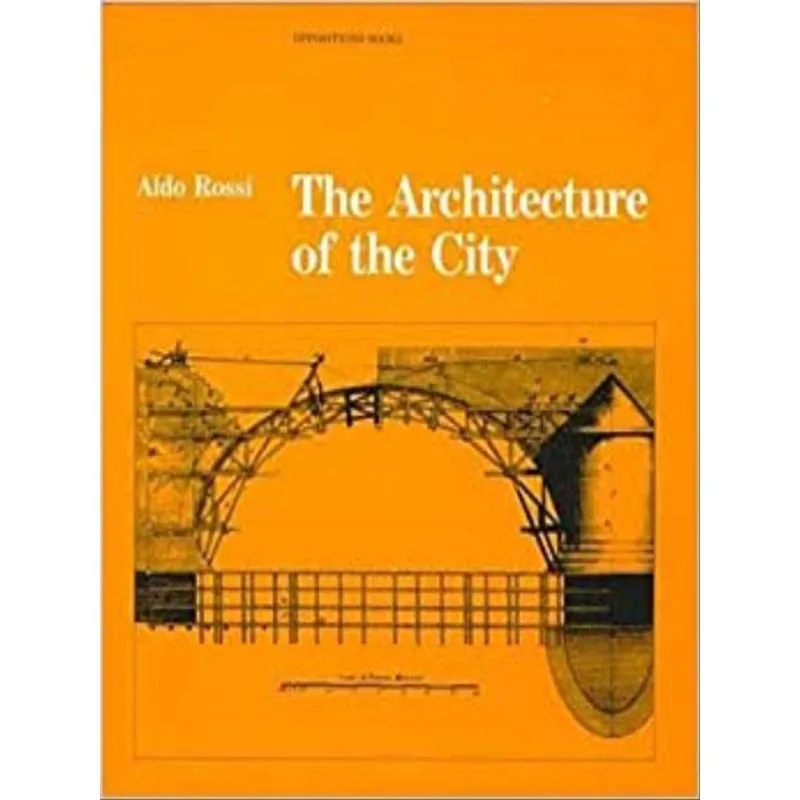 THE ARCHITECTURE OF THE CITY