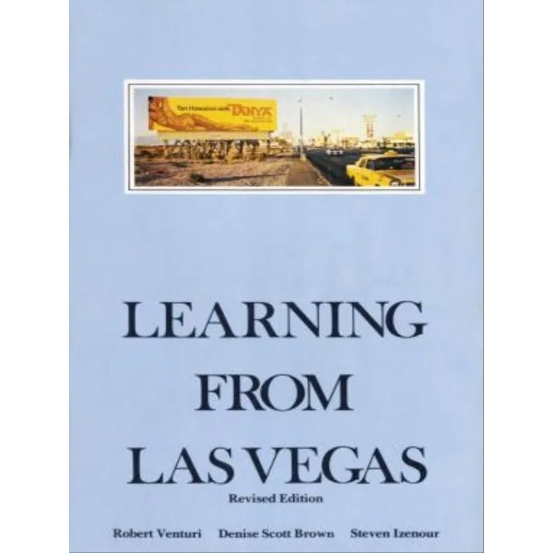 LEARNING FROM LAS VEGAS