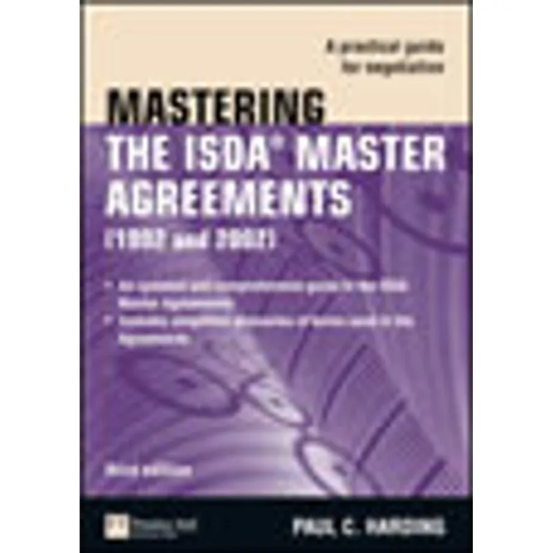 MASTERING THE ISDA MASTER AGREEMENTS