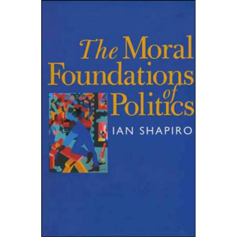 MORAL FOUNDATIONS OF POLITICS, THE