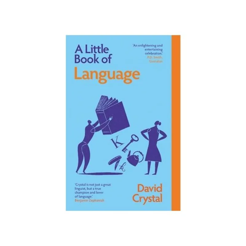 A LITTLE BOOK OF LANGUAGE