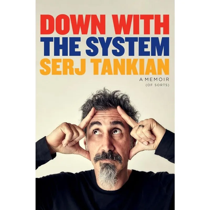 DOWN WITH THE SYSTEM