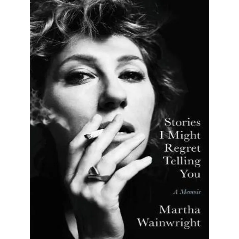 STORIES I MIGHT REGRET TELLING YOU