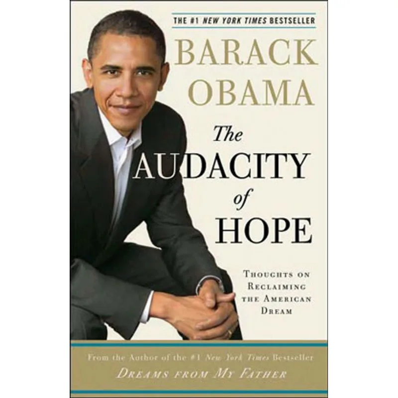 AUDACITY OF HOPE, THE - THOUGHTS ON RECLAIMING THE AMERICAN DREAM