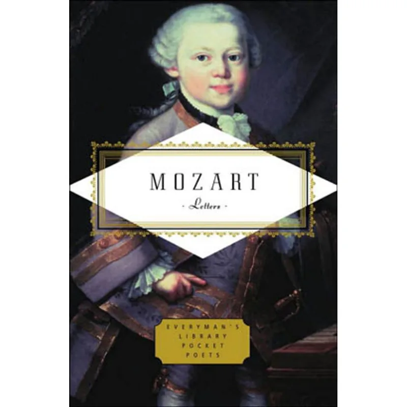 WOLFGANG AMADEUS MOZART - LETTERS