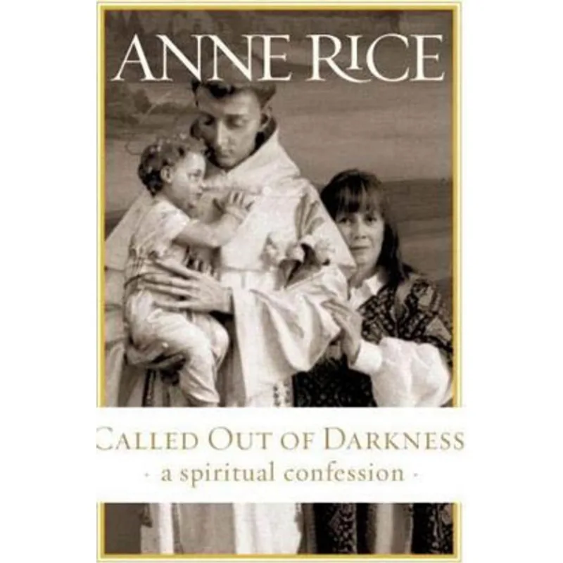 CALLED OUT OF DARKNESS