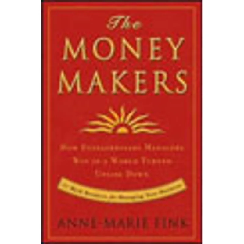 MONEY MAKERS, THE