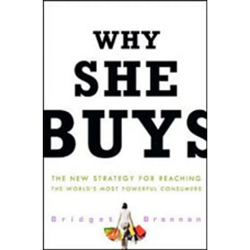 WHY SHE BUYS