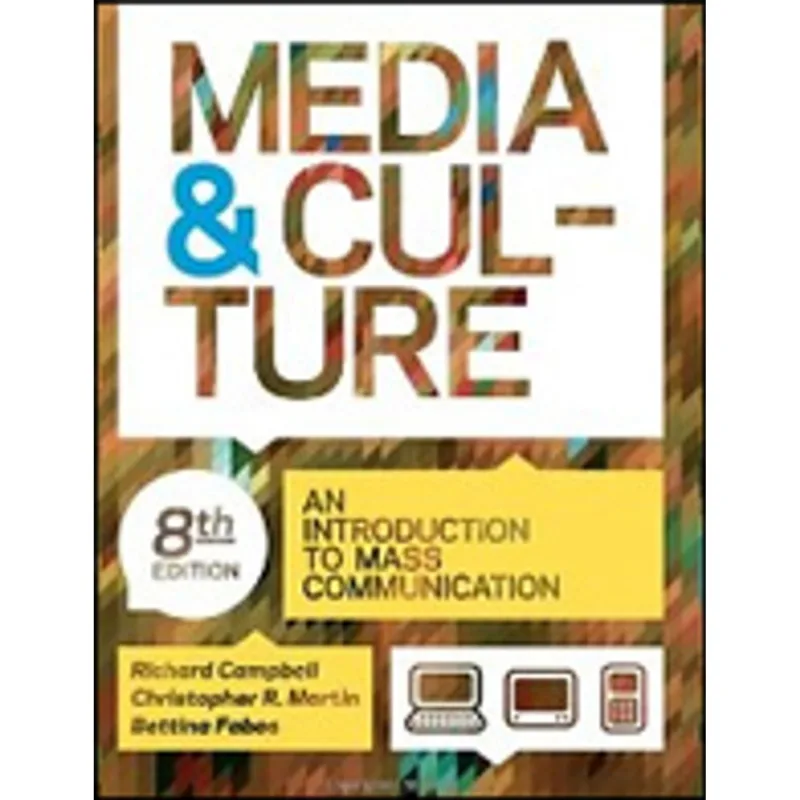 MEDIA AND COMMUNICATION - AN INTRODUCTION TO MASS COMMUNICATION
