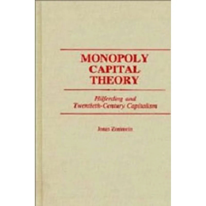 MONOPOLY CAPITAL THEORY